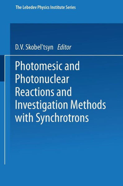 Photomesic and Photonuclear Reactions and Investigation Methods with Synchrotrons