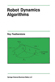 Title: Robot Dynamics Algorithms, Author: Roy Featherstone