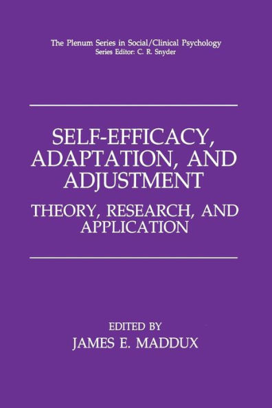 Self-Efficacy, Adaptation, and Adjustment: Theory, Research, and Application