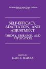 Self-Efficacy, Adaptation, and Adjustment: Theory, Research, and Application