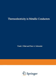 Title: Thermoelectricity in Metallic Conductors, Author: J. Blatt