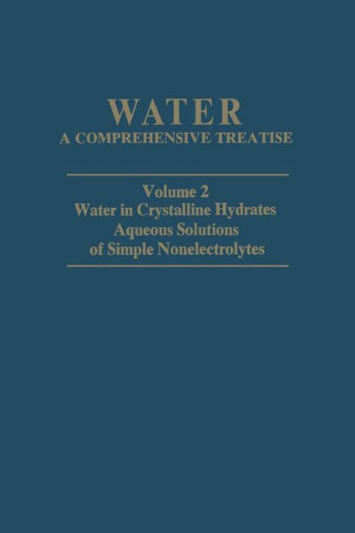 Water in Crystalline Hydrates Aqueous Solutions of Simple Nonelectrolytes