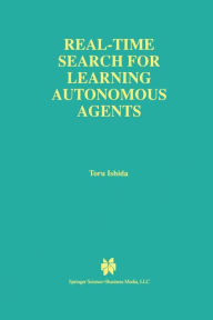 Title: Real-Time Search for Learning Autonomous Agents, Author: Toru Ishida