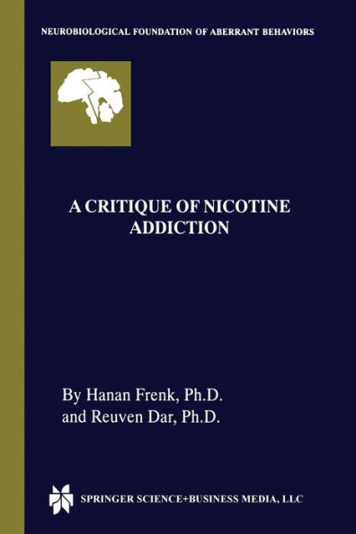 A Critique of Nicotine Addiction