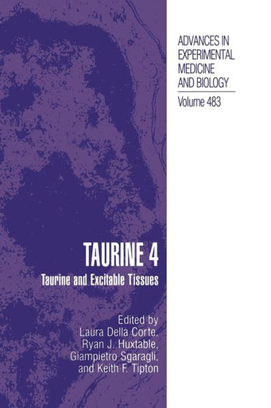 Taurine 4: Taurine and Excitable Tissues