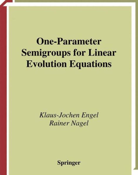 One-Parameter Semigroups for Linear Evolution Equations