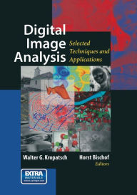 Title: Digital Image Analysis: Selected Techniques and Applications, Author: Walter Kropatsch