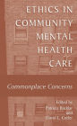 Ethics in Community Mental Health Care: Commonplace Concerns