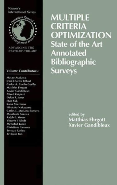 Multiple Criteria Optimization: State of the Art Annotated Bibliographic Surveys