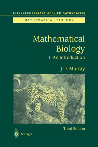 Mathematical Biology: I. An Introduction / Edition 3