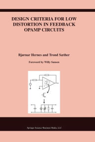 Title: Design Criteria for Low Distortion in Feedback Opamp Circuits, Author: Bjørnar Hernes