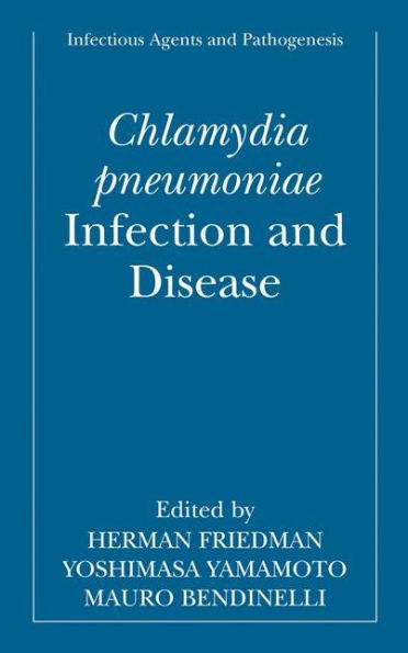 Chlamydia pneumoniae: Infection and Disease