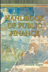 Title: Handbook of Public Finance, Author: Jïrgen Backhaus