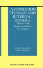 Information Storage and Retrieval Systems: Theory and Implementation