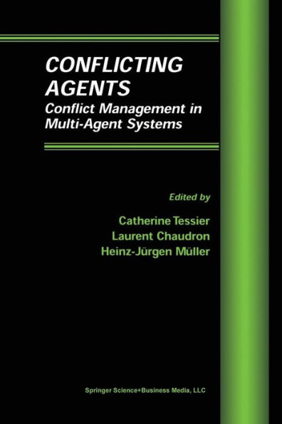 Conflicting Agents: Conflict Management in Multi-Agent Systems