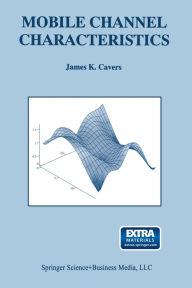 Title: Mobile Channel Characteristics, Author: James Cavers