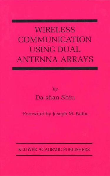 Wireless Communication Using Dual Antenna Arrays