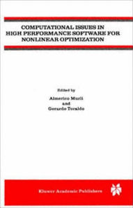 Title: Computational Issues in High Performance Software for Nonlinear Optimization, Author: Almerico Murli