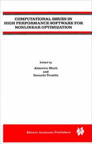 Computational Issues in High Performance Software for Nonlinear Optimization