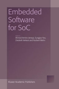 Title: Embedded Software for SoC, Author: Ahmed Amine Jerraya
