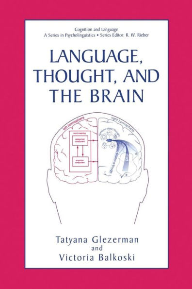 Language, Thought, and the Brain