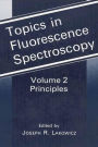 Topics in Fluorescence Spectroscopy: Principles