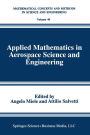 Applied Mathematics in Aerospace Science and Engineering