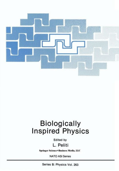 Biologically Inspired Physics