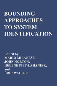 Title: Bounding Approaches to System Identification, Author: M. Milanese