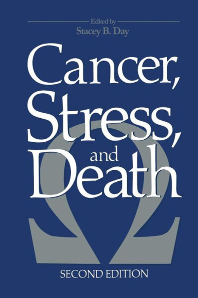 Cancer, Stress, and Death / Edition 2