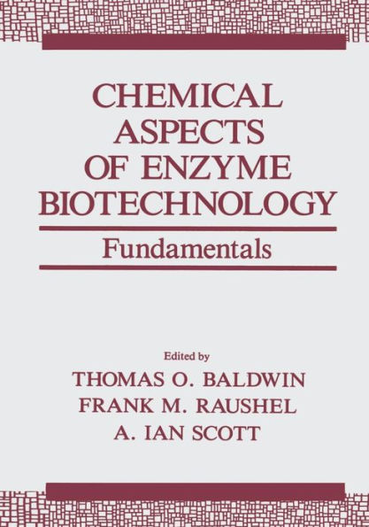 Chemical Aspects of Enzyme Biotechnology: Fundamentals