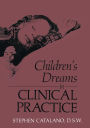 Children's Dreams in Clinical Practice