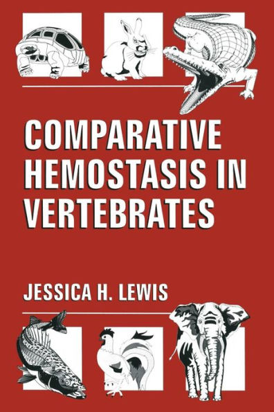 Comparative Hemostasis in Vertebrates