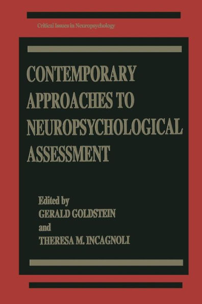 Contemporary Approaches to Neuropsychological Assessment