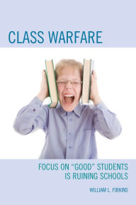 Title: Class Warfare: Focus on 
