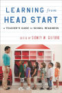 Learning from Head Start: A Teacher's Guide to School Readiness