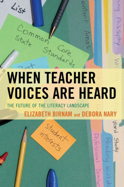 When Teacher Voices Are Heard: the Future of Literacy Landscape