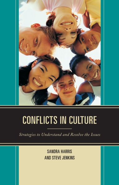 Conflicts in Culture: Strategies to Understand and Resolve the Issues