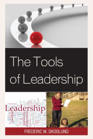 Title: The Tools of Leadership, Author: Sweet Jane And Claire