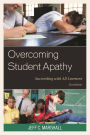 Overcoming Student Apathy: Succeeding with All Learners