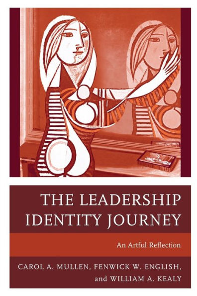 The Leadership Identity Journey: An Artful Reflection