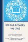 Reading Between the Lines: Activities for Developing Social Awareness Literacy