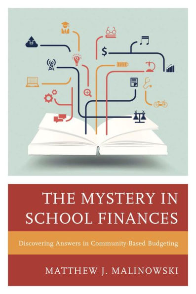 The Mystery School Finances: Discovering Answers Community-Based Budgeting