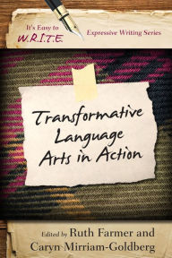 Title: Transformative Language Arts in Action, Author: Ruth Farmer