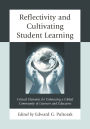 Reflectivity and Cultivating Student Learning: Critical Elements for Enhancing a Global Community of Learners and Educators