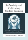 Reflectivity and Cultivating Student Learning: Critical Elements for Enhancing a Global Community of Learners and Educators