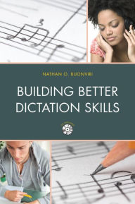Title: Building Better Dictation Skills, Author: Nathan O. Buonviri