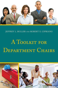 Title: A Toolkit for Department Chairs, Author: Jeffrey L. Buller