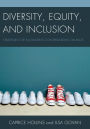 Diversity, Equity, and Inclusion: Strategies for Facilitating Conversations on Race