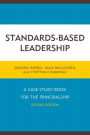 Standards-Based Leadership: A Case Study Book for the Principalship